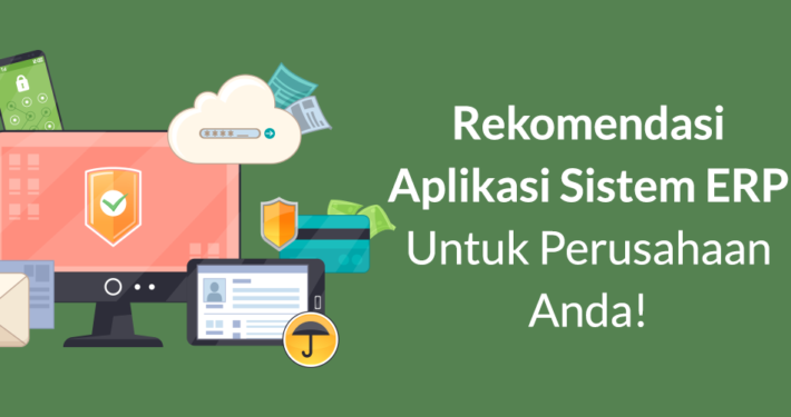 sistem erp merupakan tool yang berguna untuk manajemen. Aplikasi ini akan membantu perusahaan untuk mengumpulkan data penting.