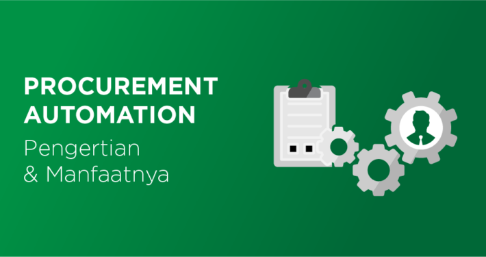 Procurement Automation - otomatisasi pengadaan
